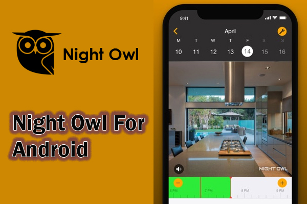 Night Owl App For Android
